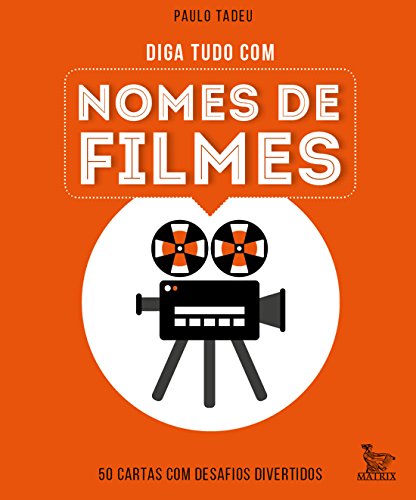 Diga tudo com nomes de filmes: