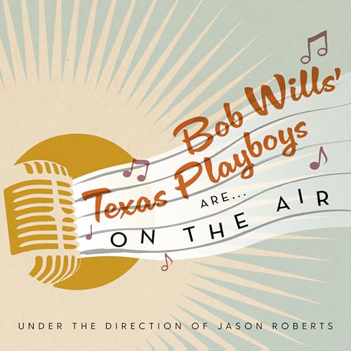Bob Wills' Texas Playboys
