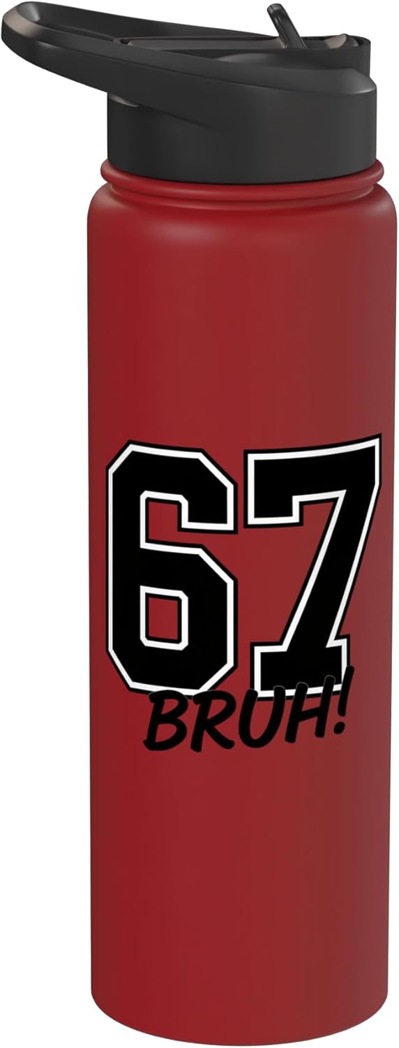 67 Bruh Funny Kids Internet Meme Number 67 Sports Fan Stainless Steel Insulated Water Bottle