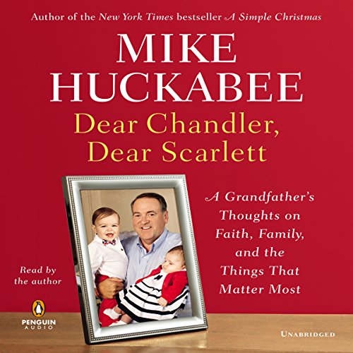 Dear Chandler, Dear Scarlett (By Mike Huckabee) episode artwork