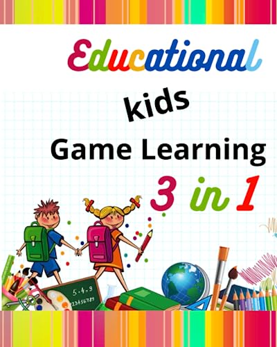 Educational Kids Game Learning 3 in 1: Activity Book for Boys and Girls