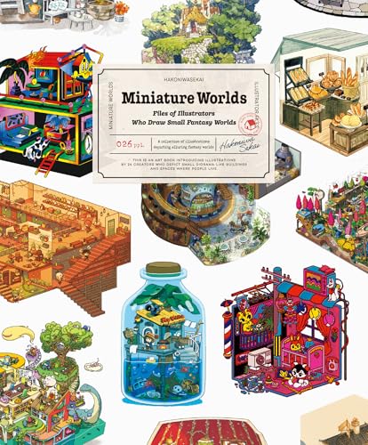 Compare Textbook Prices for Miniature Worlds: Files of Illustrators Who Draw Small Fantasy Worlds  ISBN 9784756259165 by PIE International