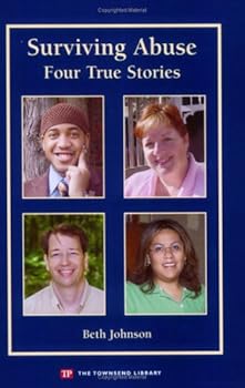 Paperback Surviving Abuse: Four True Stories (Townsend Library) Book