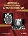 Computed Tomography for Technologists: Exam Review (Point (Lippincott Williams & Wilkins))
