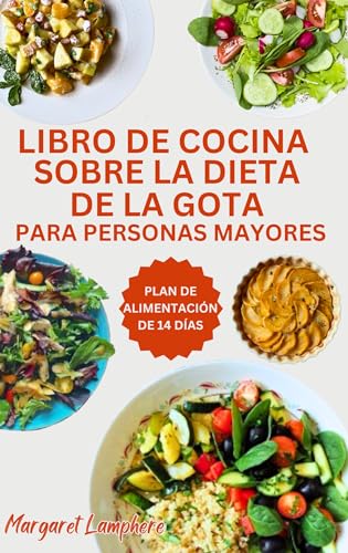 Consejos y reviews para comprar Tienda de artículos de cocina para comprar online. 21 Libro de cocina sobre la dieta de la gota para personas mayores: Purina baja antiinflamatoria para reducir la inflamación, el dolor en las articulaciones y reducir los niveles de...