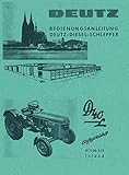  Bedienungsanleitung für Deutz Dieselschlepper der Bauart D40L Typ D40.2 Motor F3L812 H1136-2/2