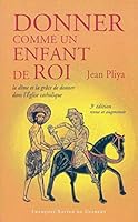 Donner comme un enfant de Roi: La dîme et la grâce de donner dans l'Eglise catholique 2868399681 Book Cover
