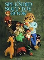 Splendid Soft Toy Book 033028746X Book Cover