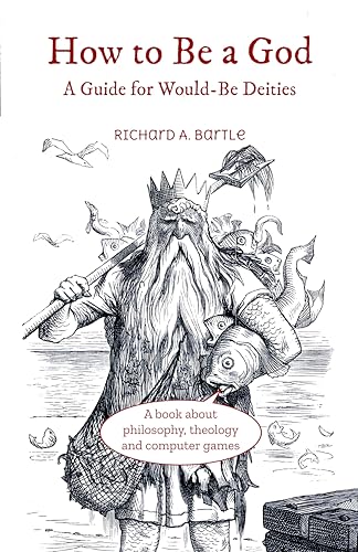Cover of How to Be a God: A Guide for Would-Be Deities