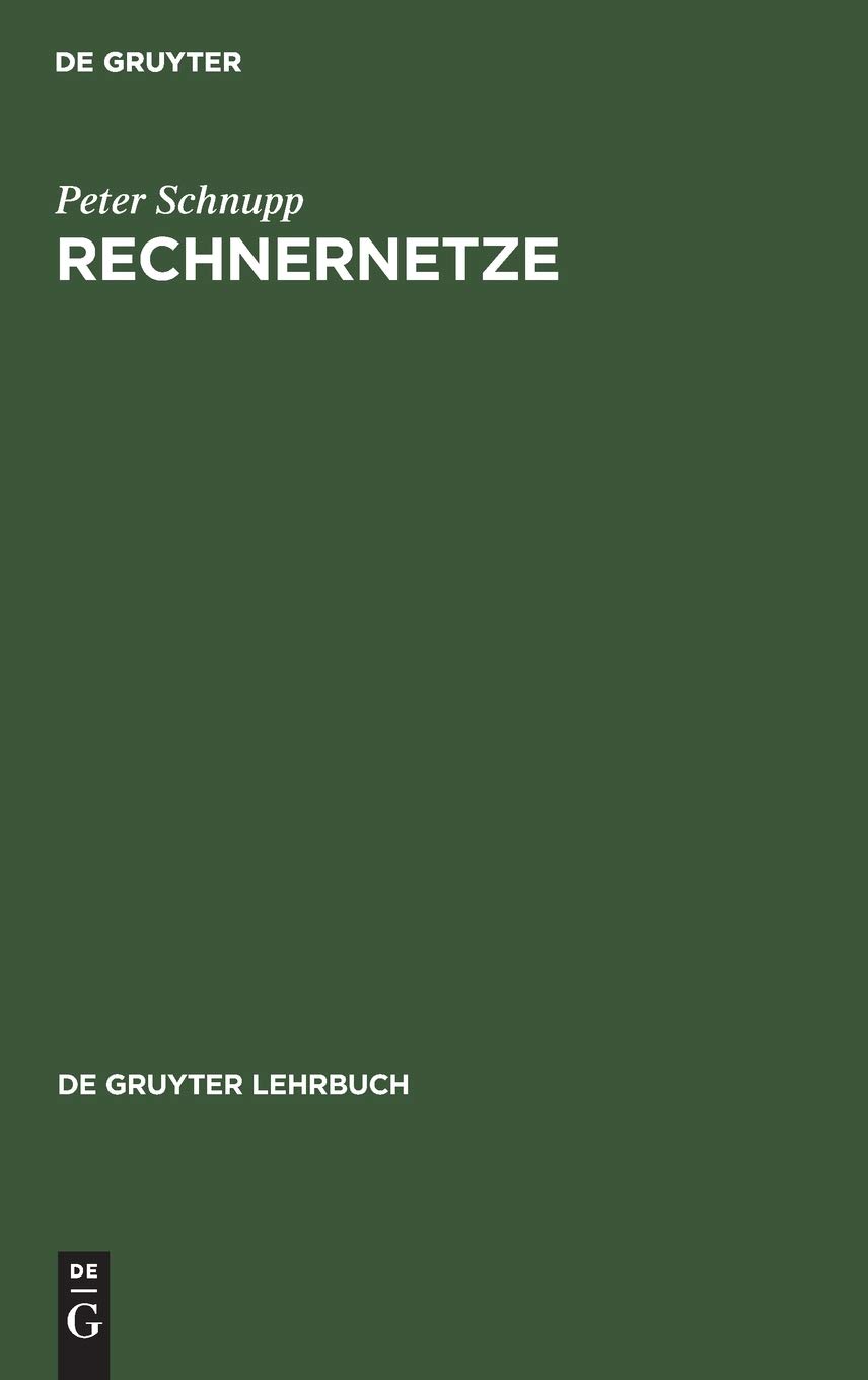 Rechnernetze: Entwurf Und Realisierung