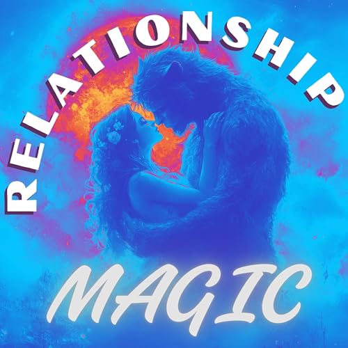Relationship Magic