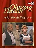  Ohnsorg-Theater: Für die Katz