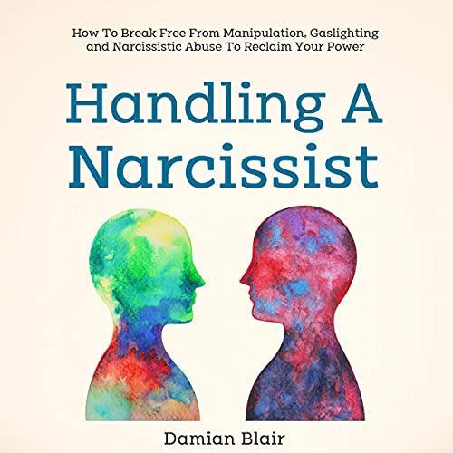 Handling a Narcissist by Damian Blair episode artwork