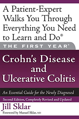 The First Year: Crohn's Disease and Ulcerative Colitis