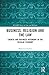 Business, Religion and the Law (ICLARS Series on Law and Religion)
