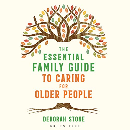 The Essential Family Guide to Caring for Older People by Deborah Stone episode artwork