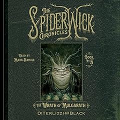 The Wrath of Mulgarath Audiolibro Por Tony DiTerlizzi, Holly Black arte de portada