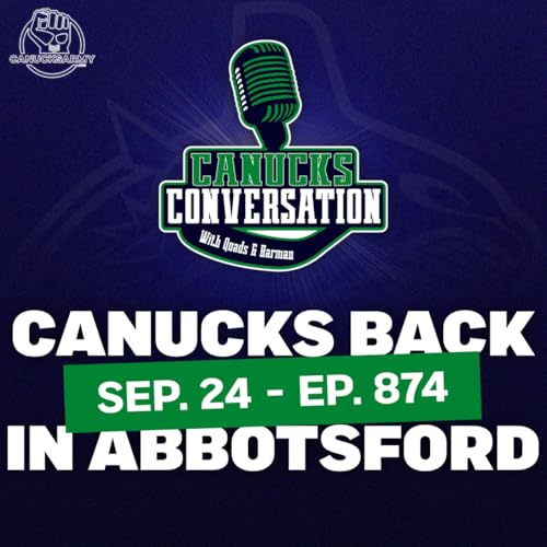 Page de couverture de Sep 24: Canucks back in action again ft. Dave Hall (ep. 874)