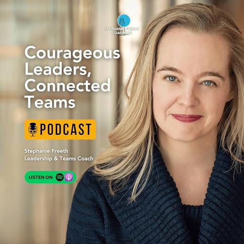 Page de couverture de Courageous Leaders, Connected Teams