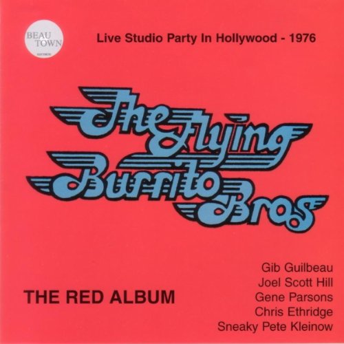 Play The Red Album by The Flying Burrito Brothers on Amazon Music