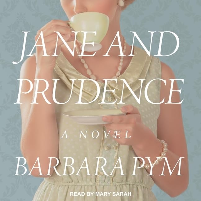 Jane and Prudence Lib/E      Audio CD – Unabridged, June 23, 2020