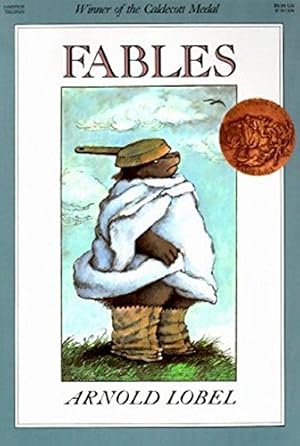 Book cover Fables: A Caldecott Award Winner – Humorous Animal Stories for Children (Ages 4-8)