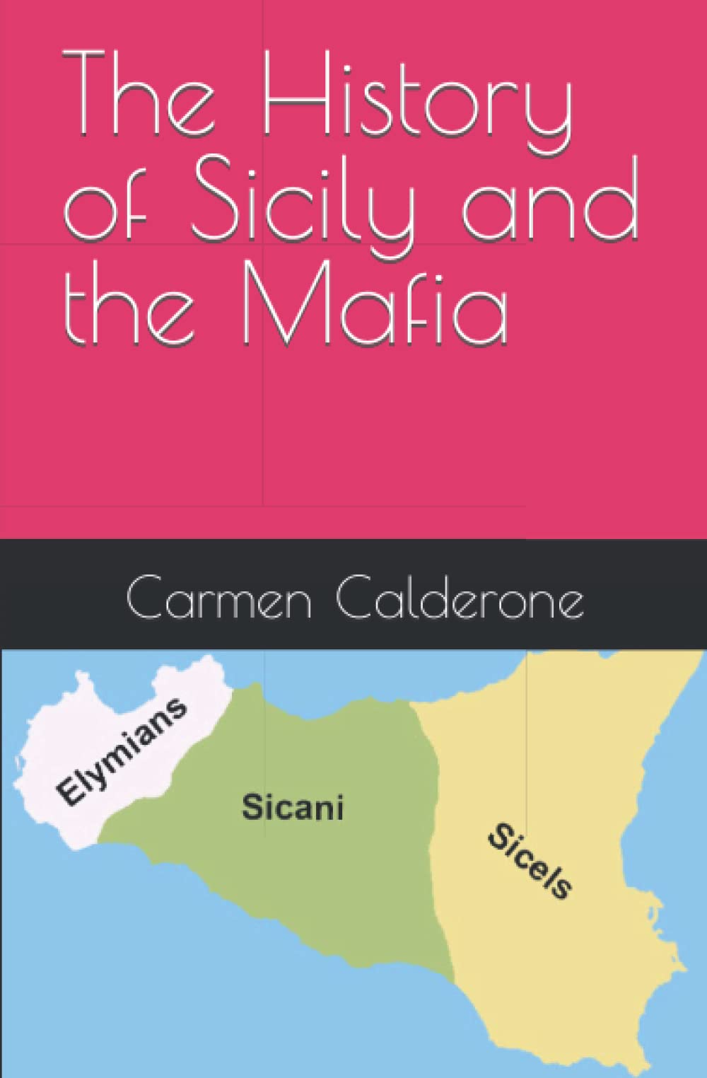The History of Sicily and the Mafia