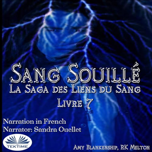 Sang Souill&eacute; (Les Liens Du Sang-Livre 7) cover art