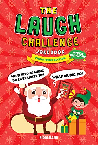 The Laugh Challenge Joke Book: Christmas Stocking Stuffer Edition: A Fun and Interactive Joke Book f