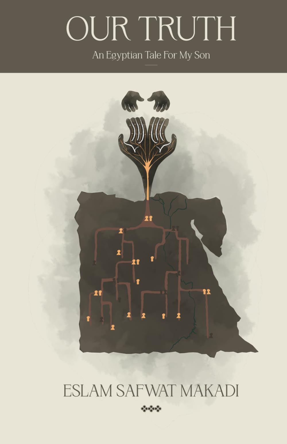 Our Truth: An Egyptian Tale for My Son