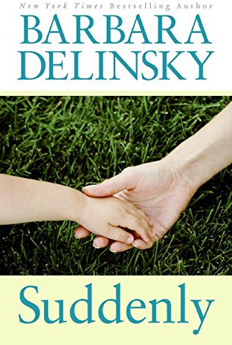 Suddenly: An Emotional Contemporary Romance Novel Set in Vermont