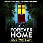 Cover of The Forever Home