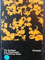 The Evolution and Classification of Flowering Plants 0893273325 Book Cover