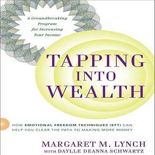 Tapping Into Wealth Audiobook By Margaret M. Lynch, Daylle Deanna Schwartz cover art