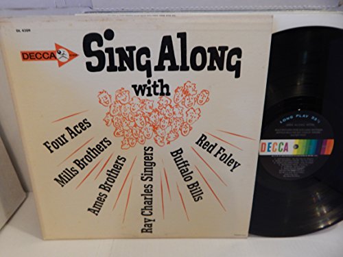 Sing Along With Four Aces, Mills Brothers, Ames Brothers, Ray Charles Singers, Buffalo Bills, Red Foley