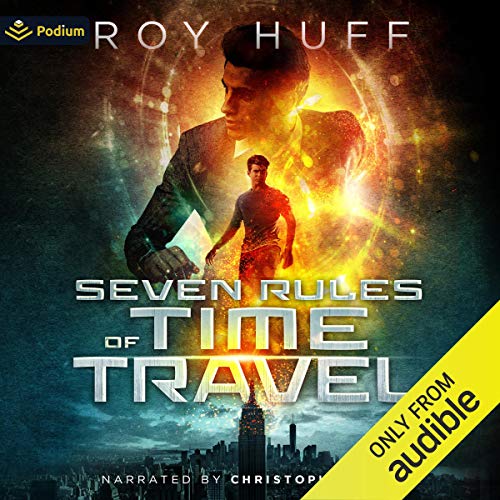 Yestertime A Novel of Time Travel (Audible Audio Edition