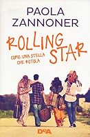 Rolling star. Come una stella che rotola 8851161151 Book Cover