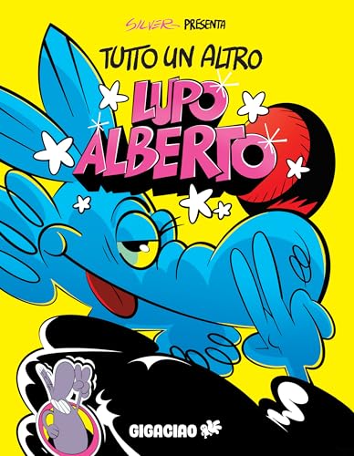 Tutto un altro Lupo Alberto