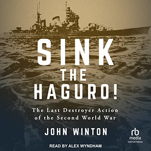John Winton presents Sink the Haguro! episode artwork
