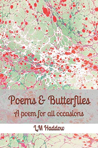 Poems & Butterflies: A Poem For All Occasions