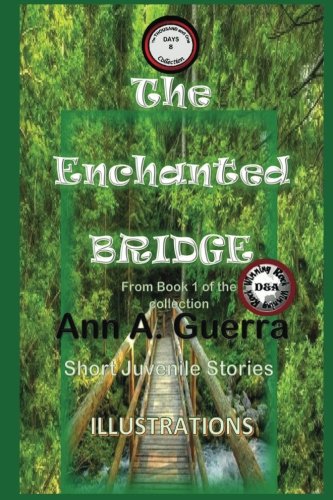 The Enchanted Bridge: Story No. 8
