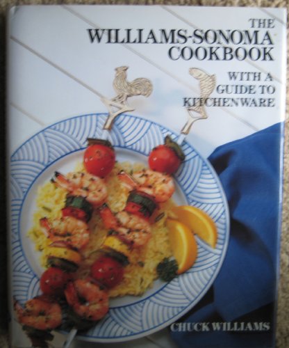 Williams-Sonoma Cookbook & Guide to Kitchenware B0031XF5IK Book Cover
