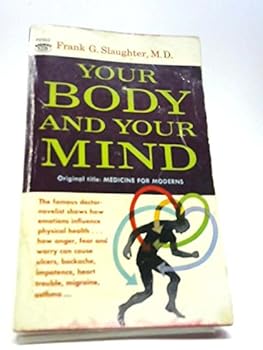 Paperback Your Body Your Mind Book