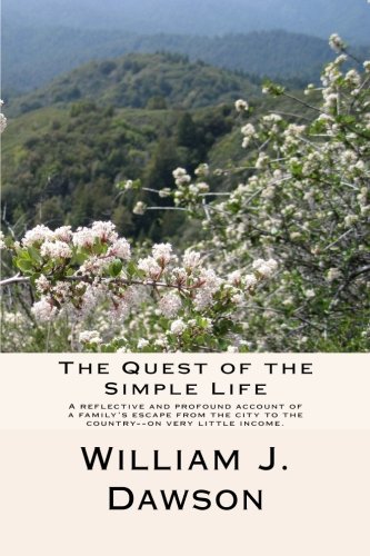 The Quest of the Simple Life 1508840199 Book Cover