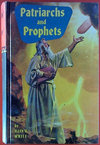 Story of Patriarchs and Prophets, The: As Illus... 0816300380 Book Cover