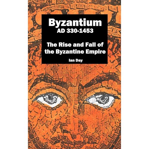 Byzantium AD 330-1453 by Ian Day episode artwork
