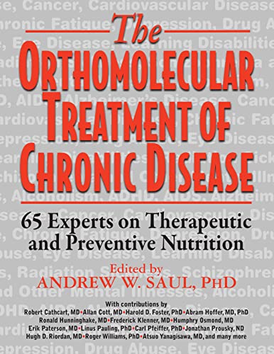 Ortlecular  of Chronic Disease: 65 Experts on Therapeutic and Preventive tion Paperback – June 1, 2014