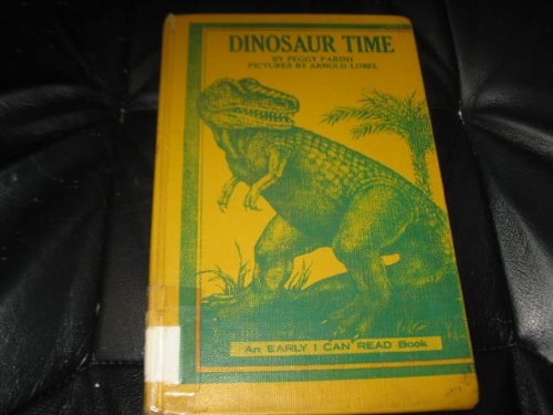Dinosaur Time B009NNKX6G Book Cover