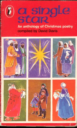 A Single Star: An Anthology of Christmas Poetry