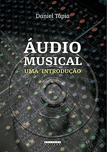 Áudio musical: Uma introdução